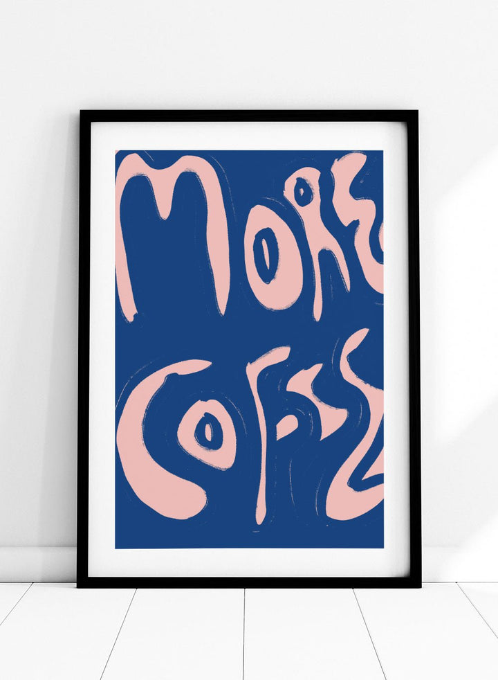 'More Coffee' Aesthetic Art Print_Sugar & Canvas