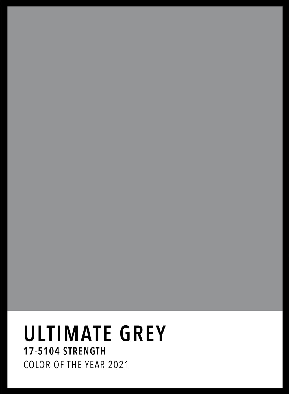 Ultimate Grey Color Card Art Print_Sugar & Canvas