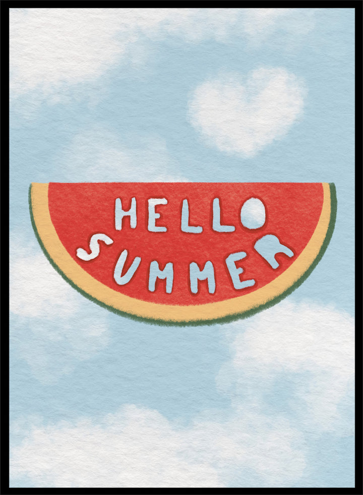 An art print featuring a watermelon slice graphic with the words &