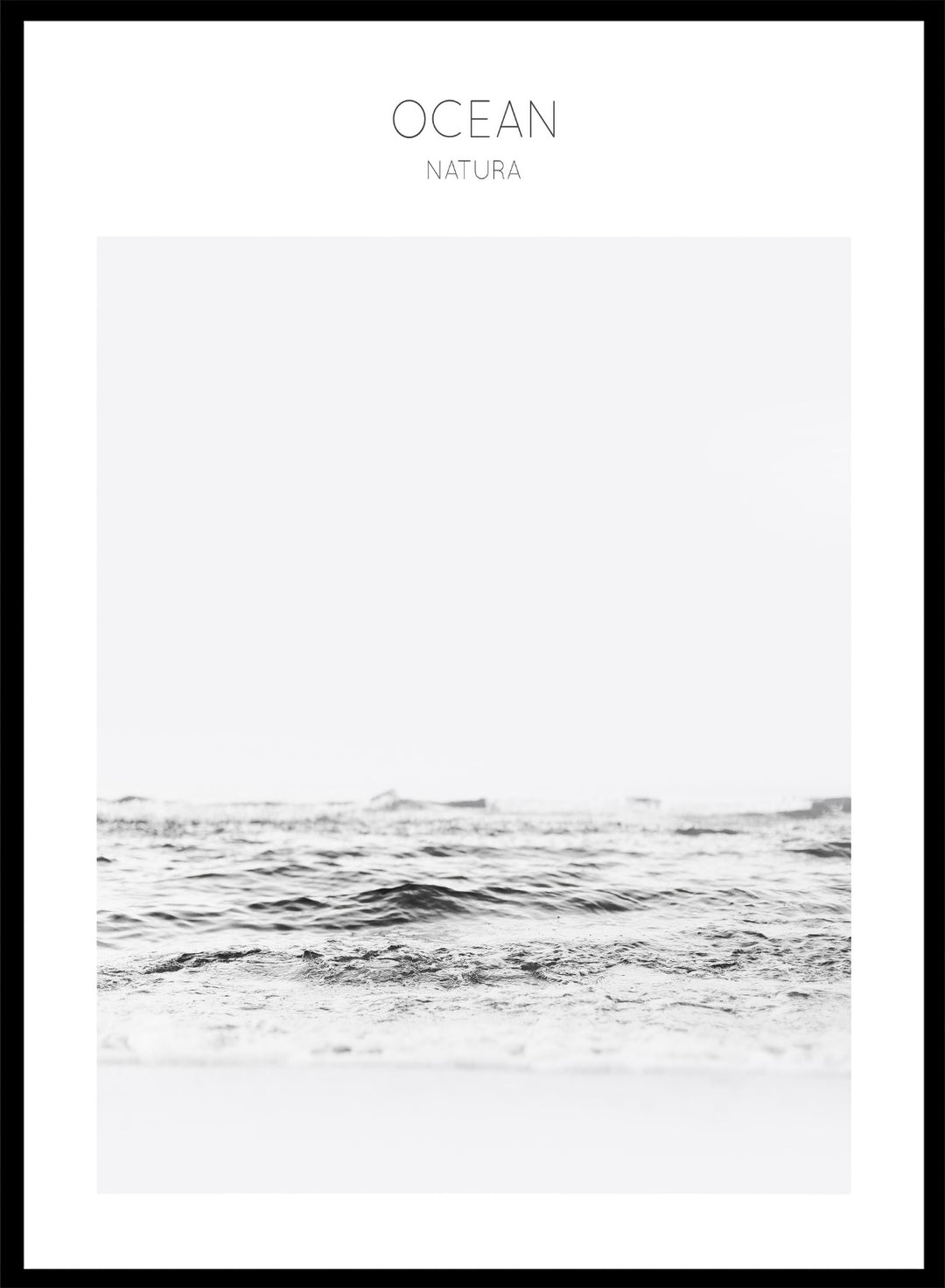 Black and white ocean wave with 'OCEAN Natura' text at the top. Endless Waves by The MIUUS Studio is a minimalist ocean photography art print and wall poster featuring soft waves, neutral tones, and modern coastal design.