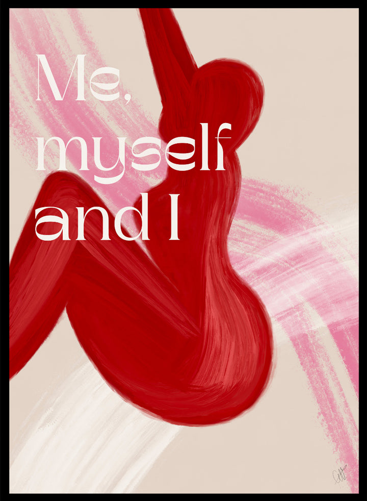 Abstract art with red shapes and 'Me, myself and I' text on a beige background. Red Woman by Anne-Marie Volfova is a modern figurative art print featuring bold red brushstrokes and empowering typography. Contemporary wall poster.