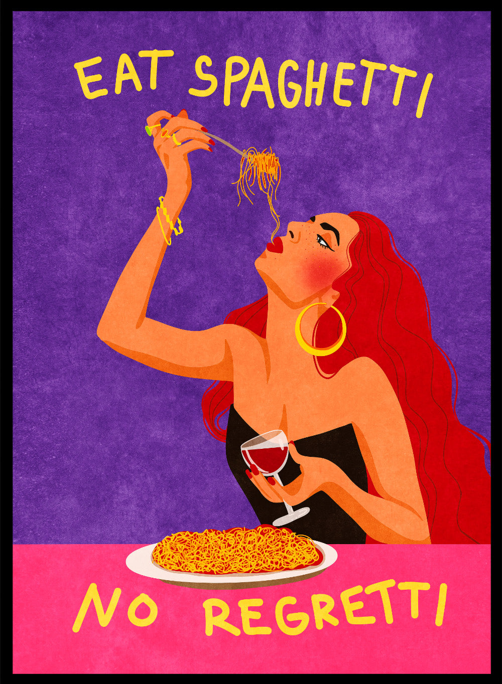 Illustration of a woman eating spaghetti with text 'Eat Spaghetti No Regretti' on a purple and pink background. Eat Spaghetti No Regretti by Raissa Oltmanns is a modern kitchen art print featuring a woman eating pasta, wine illustration, and funny food wall poster.