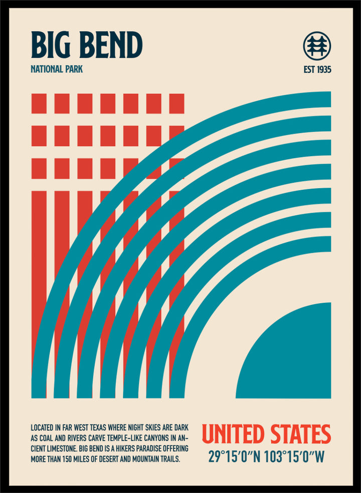 A stylized travel poster for Big Bend National Park featuring bold geometric graphics in teal and red on a warm beige background, with text including &