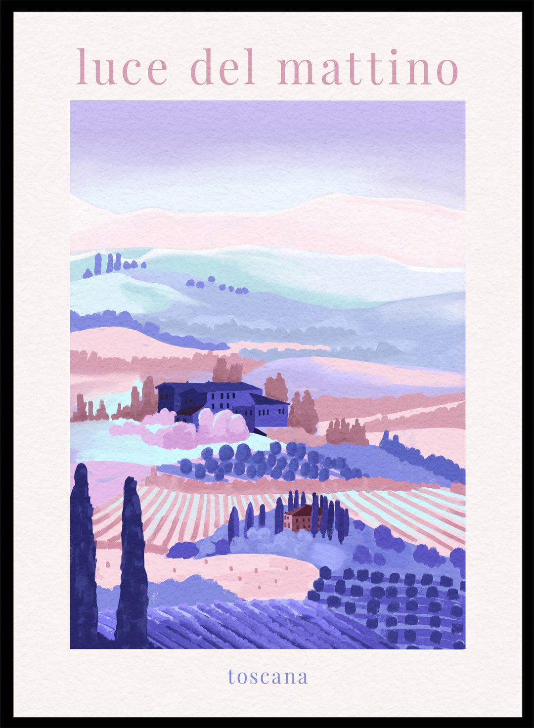 Artistic depiction of a Tuscan landscape with rolling hills and a farmhouse, labeled 'luce del mattino toscana'. Tuscany Morning by Goed Blauw is a landscape art print and wall poster featuring rolling hills, fields, and houses in soft pastel tones inspired by the Italian countryside.
