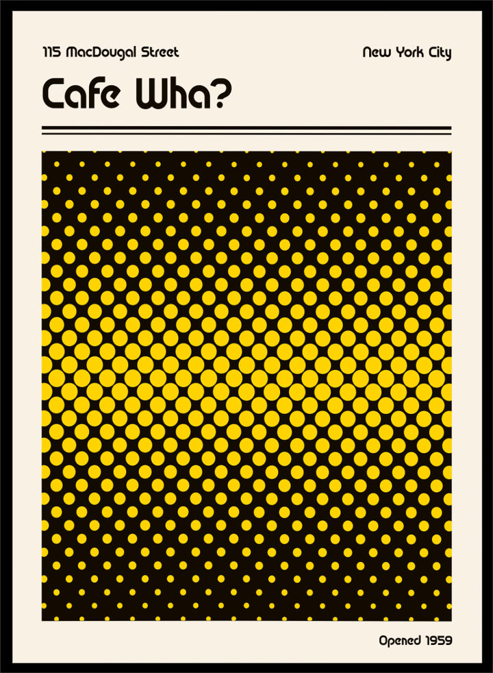 A square Cafe Wha? poster print with a bold black and yellow halftone dot pattern, featuring the text &
