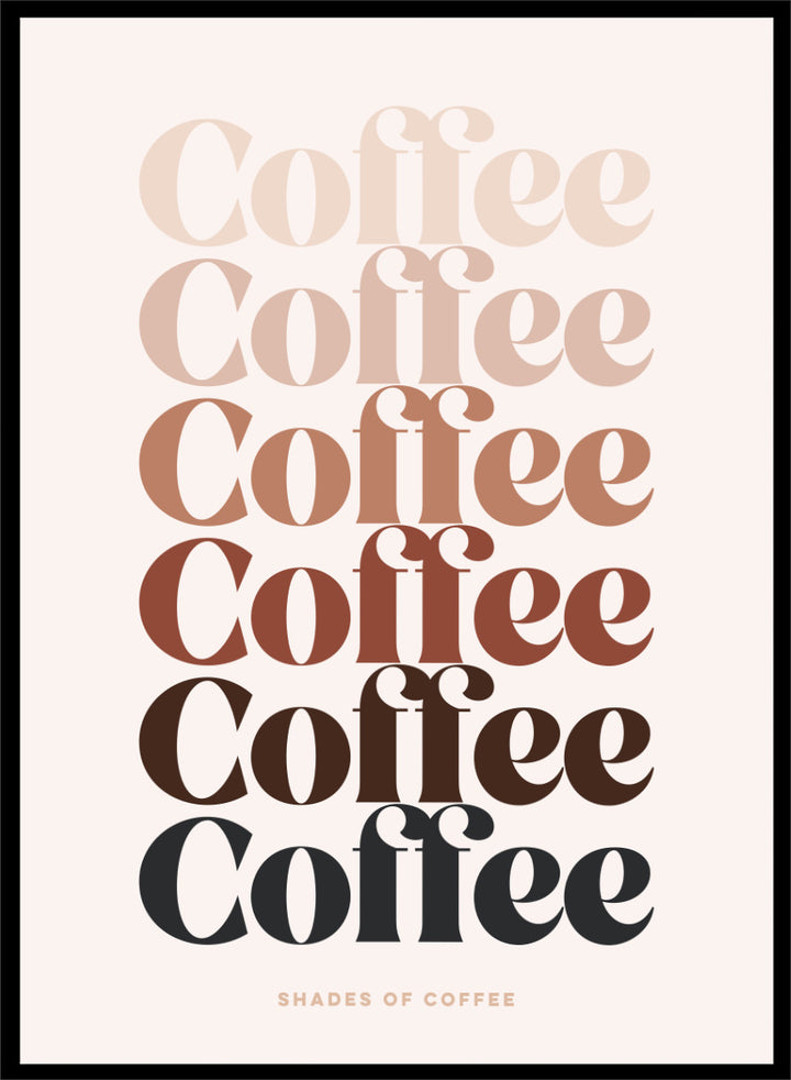Shop Coffee Color Palette by Dominique Vari, a retro typography wall art print poster featuring layered coffee lettering in cream, beige, caramel, brown, and black.