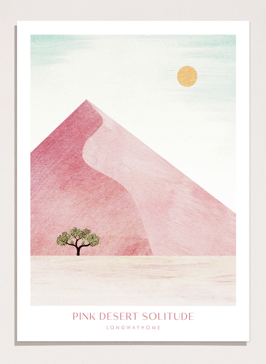 Artistic depiction of a pink desert with a solitary tree and a yellow sun. Pink Desert Solitude by Longwayhome is a minimalist desert art print featuring soft pink dunes, abstract landscape scenery, and calming modern design.