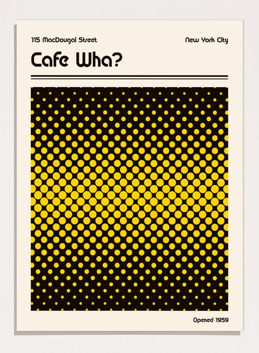 A square Cafe Wha? poster print with a bold black and yellow halftone dot pattern, featuring the text &