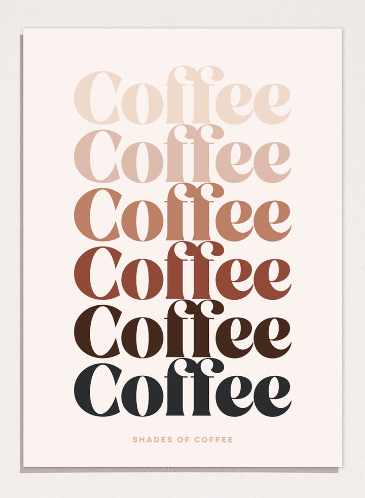 Shop Coffee Color Palette by Dominique Vari, a retro typography wall art print poster featuring layered coffee lettering in cream, beige, caramel, brown, and black.