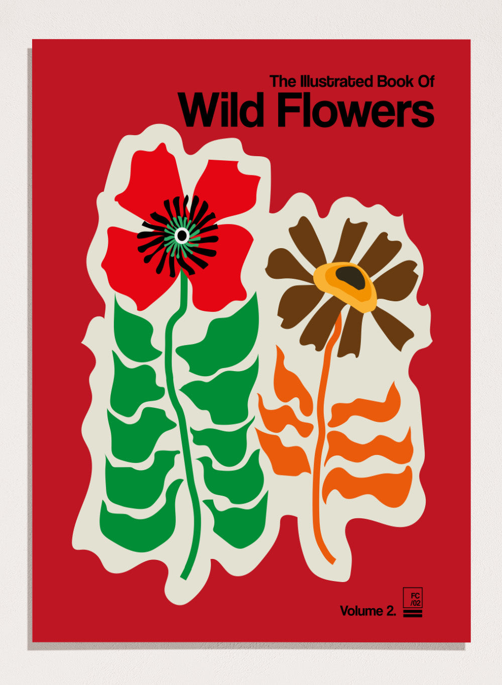 Art print of 'The Illustrated Book of Wild Flowers Volume 2' with two stylized flowers on a red background. The Illustrated Book Of Wild Flowers Vol. 2 Red by Frances Collett is a floral art print featuring two illustrated wild flowers on a bold red background. Officially licensed wall poster with optional framing.