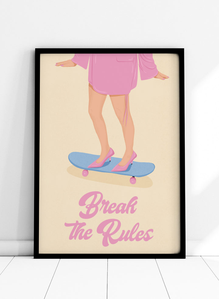 A stylized poster illustration showing a person from the waist down in a pink robe and pink heels standing on a blue skateboard with the text &