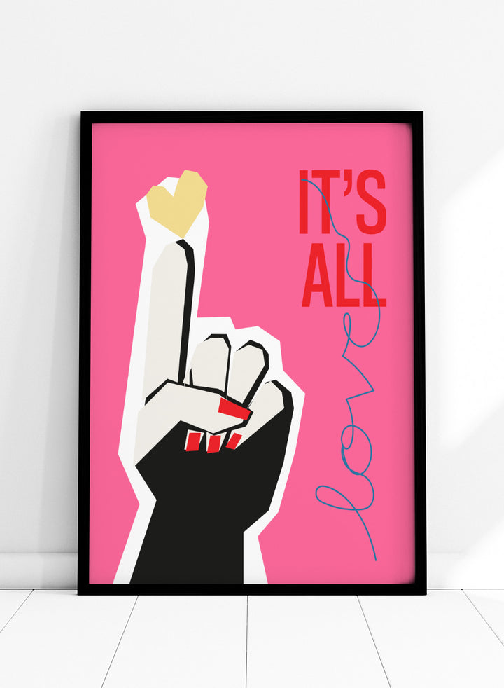 Illustration of a hand making a peace sign with text 'IT'S ALL LOVE' on a pink background. It’s All Love Hand Pink by Frances Collett is a modern graphic art print featuring an illustrated hand with heart symbol and bold typography. Officially licensed wall poster with optional framing.