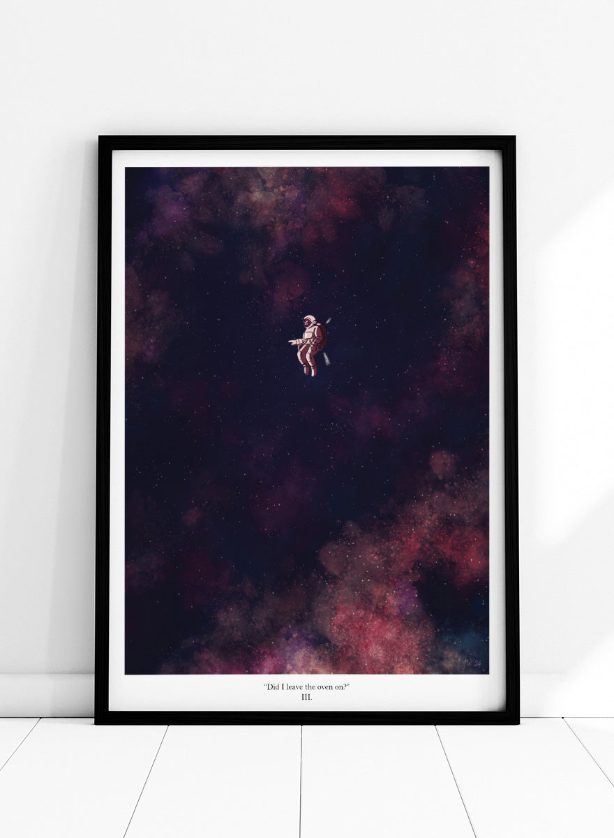 A framed art print featuring an astronaut floating in a starry outer space scene with deep purple, pink, and blue nebulae. The print has a white border with the text 'Did I leave the oven on?' Shop Astronaut In Deep Space by Jake Waldron, a minimalist space wall art print featuring a lone astronaut, starry ga
