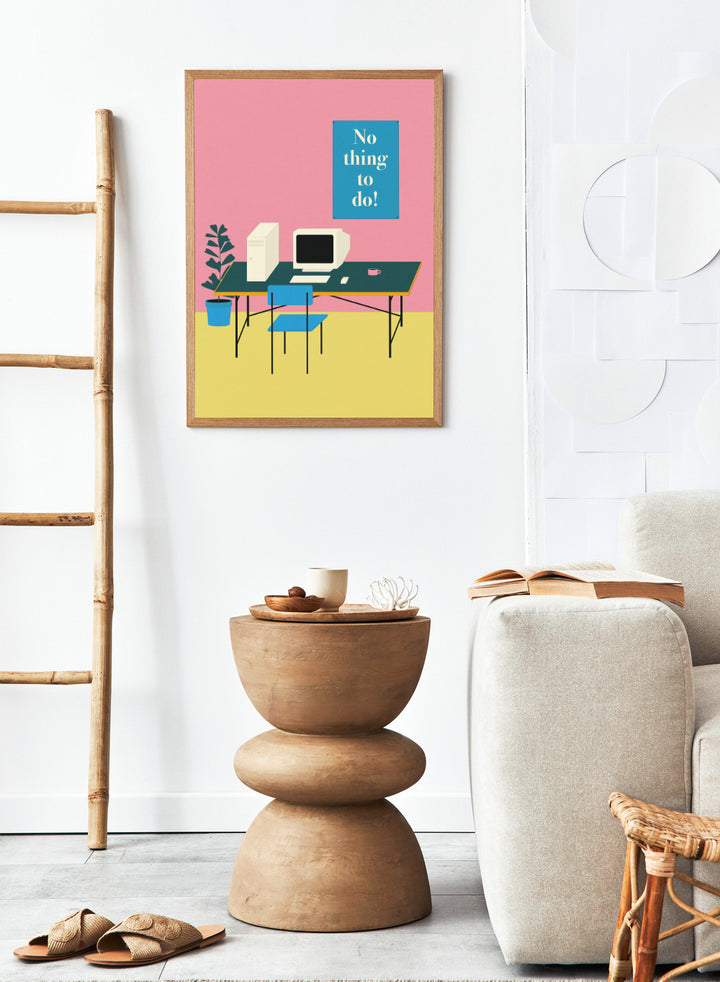 Illustration of a retro computer setup with 'No thing to do!' text on a pink wall. Nothing To Do by Rosi Feist is a modern minimalist desk art print with Bauhaus-inspired design and bold text. Officially licensed fine art poster with framing.