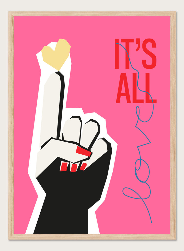 Illustration of a hand making a peace sign with text 'IT'S ALL LOVE' on a pink background. It’s All Love Hand Pink by Frances Collett is a modern graphic art print featuring an illustrated hand with heart symbol and bold typography. Officially licensed wall poster with optional framing.