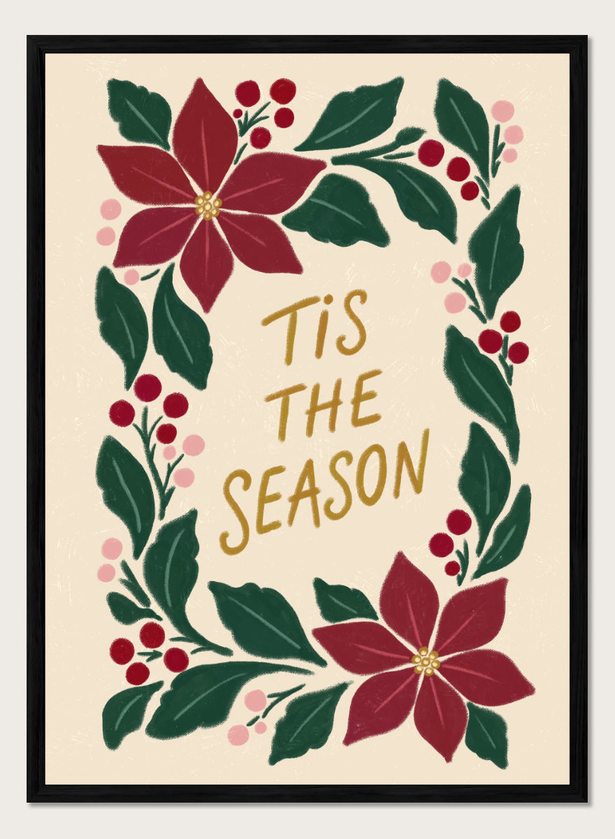 Shop Tis The Season Wreath by Katarzyna Gąsiorowska, a Christmas wall art print poster featuring poinsettias, berries, greenery, and festive holiday lettering.