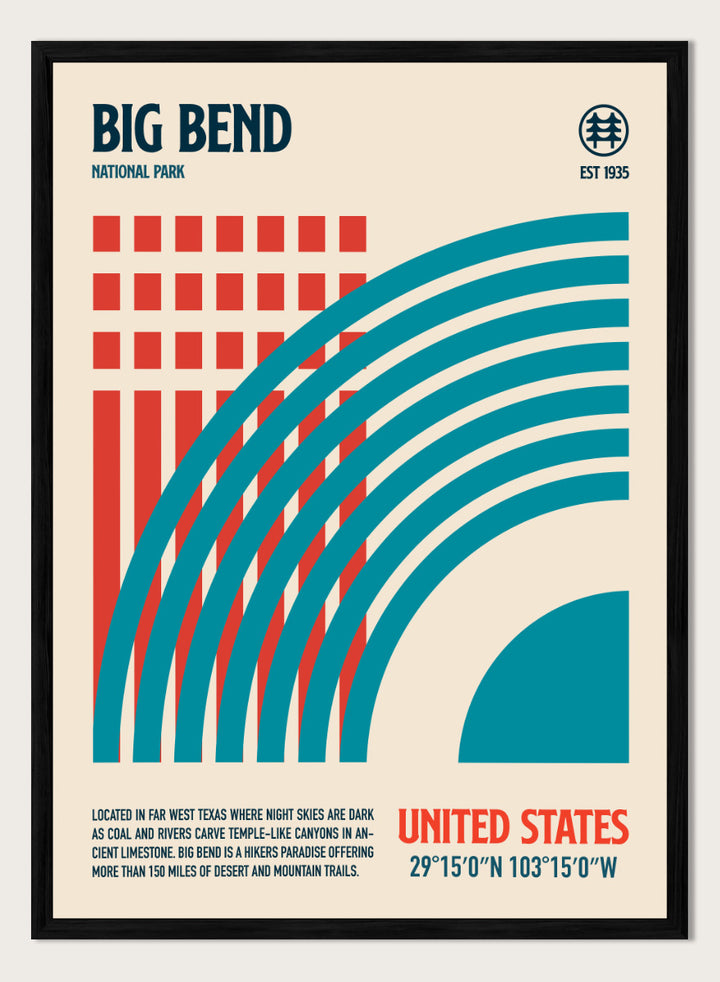 A stylized travel poster for Big Bend National Park featuring bold geometric graphics in teal and red on a warm beige background, with text including &