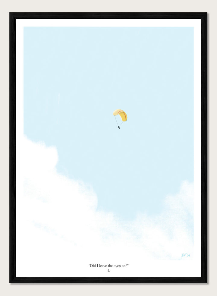 A minimalist art print featuring a light blue sky with white clouds and a small yellow-and-white parachute near the center, framed by a black border with the quote &